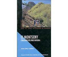 EL MONTSENY. ITINERARIS PEL PARC NATURAL                                                                                                              