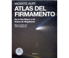 ATLAS DEL FIRMAMENTO. DE LA OSA MAYOR A LAS NUBES DE MAGALLANES. 2ª ED.