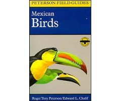 PETERSON FIELD GUIDES. MEXICAN BIRDS