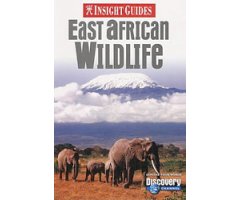 INSIGHT GUIDES. EASTAFRICAN WILDLIFE