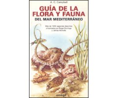GUÍA DE LA FLORA Y FAUNA DEL MAR MEDITERRÁNEO                                                                                                         