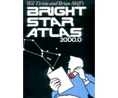 WIL TIRION'S AND BRIAN SKIFF'S BRIGHT STAR ATLAS 2000.0