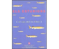 ELS ESTURIONS (EL CAS DEL RIU EBRE)