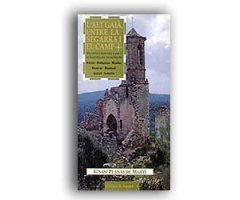 L'ALT GAIÀ, ENTRE LA SEGARRA I EL ALT CAMP