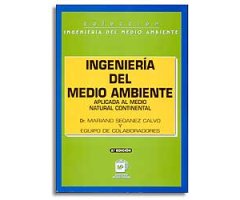 INGENIERÍA DEL MEDIO AMBIENTE APLICADA AL MEDIO NATURAL CONTINENTAL