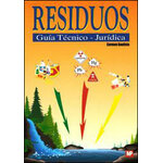 RESIDUOS. GUÍA TÉCNICO-JURÍDICA