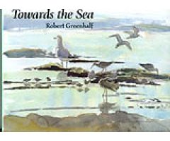 TOWARDS THE SEA                                                                                                                                       