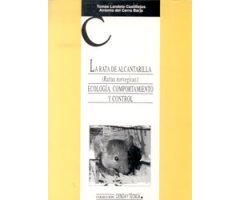 LA ECOLOGÍA DE LA RATA DE ALCANTARILLA
