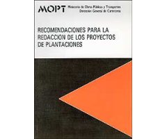 RECOMENDACIONES PARA LA REDACCIÓN DE LOS PROYECTOS DE PLANTACIONES