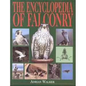 THE ENCYCLOPEDIA OF FALCONRY