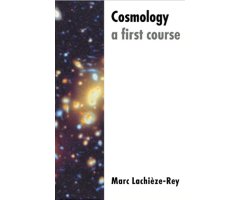 COSMOLOGY  A FIRST COURSE                                                                                                                             