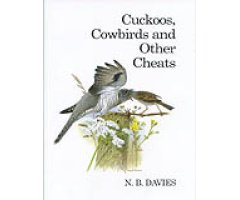 CUCKOOS, COWBIRDS AND OTHER CHEATS                                                                                                                    