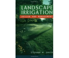 LANDSCAPE IRRIGATION. DESIGN AND MANAGEMENT