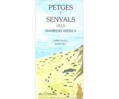 PETGES I SENYALS DELS MAMÍFERS IBÈRICS (DESPLEGABLE)                                                                                                  