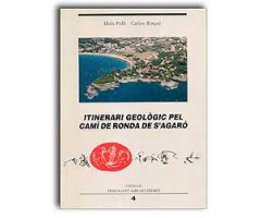 ITINERARI GEOLÒGIC PEL CAMÍ DE RONDA DE S'AGARÓ
