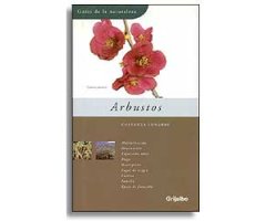 GUÍAS DE LA NATURALEZA. ARBUSTOS