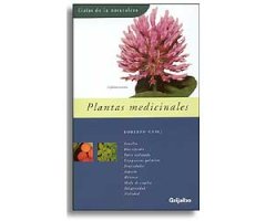GUÍAS DE LA NATURALEZA. PLANTAS MEDICINALES