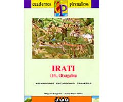 CUADERNOS PIRENAICOS. IRATI ORI  OTSAGABIA. ASCENSIONES EXCURSIONES TRAVESÍAS (LIBRO Y MAPA)                                                          