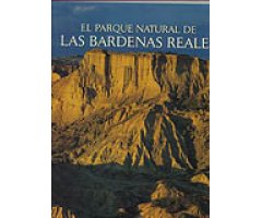 EL PARQUE NATURAL DE LAS BARDENAS REALES
