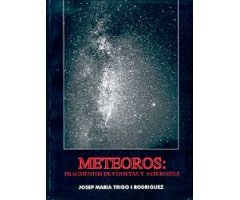 METEOROS: FRAGMENTOS DE COMETAS Y ASTEROIDES
