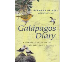 GALAPAGOS DIARY. A COMPLETE GUIDE TO THE ARCHIPELAGO\'S BIRDLIFE                                                                                      