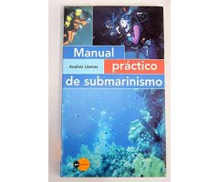 MANUAL PRÁCTICO DE SUBMARINISMO                                                                                                                       