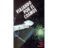 VIAJANDO POR EL COSMOS