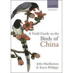 A FIELD GUIDE TO THE BIRDS OF CHINA
