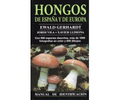 MANUAL DE IDENTIFICACIÓN. HONGOS DE ESPAÑA Y DE EUROPA