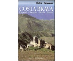 COSTA BRAVA. EMPORDÀ-BANYOLES-BESALÚ-GIRONA. RUTAS, ITINERARIOS                                                                                       