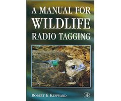 A MANUAL FOR WILDLIFE RADIO TAGGING                                                                                                                   