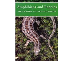 THE NEW NATURALIST AMPHIBIANS AND REPTILES. A NATURAL HISTORY OF THE BRITISH HERPETOFAUNA