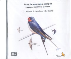 CD AVES DE NUESTROS CAMPOS, ESTEPAS, PUEBLOS Y JARDINES                                                                                               