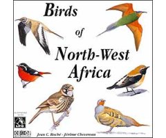 CD OISEAUX DU MAGHREB / BIRDS OF NORTH-WEST AFRICA                                                                                                    