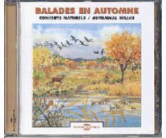 CD BALADES EN AUTOMNE / CONCERTS NATURELS / AUTUMNAL WALKS
