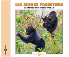 CD SINGES FORESTIERES. LE MONDE DES SINGES VOL.2                                                                    