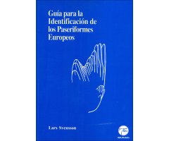 GUÍA PARA LA IDENTIFICACIÓN DE LOS PASERIFORMES EUROPEOS                                                                                   