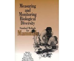 MEASURING AND MONITORING BIOLOGICAL DIVERSITY: STANDARD METHODS FOR MAMMALS