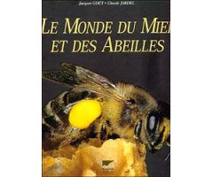 LE MONDE DU MIEL ET DES ABEILLES                                                                                                                      