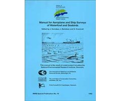 WETLANDS INTERNATIONAL PUBLICATION 19. MANUAL FOR AEROPLANE AND SHIP SURVEYS OF WATERFOWL AND SEABIRDS