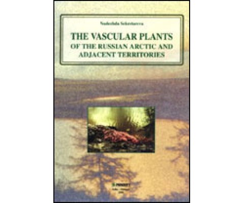 VASCULAR PLANTS OF RUSSIAN ARCTIC AND ADJACENT TERRITORIES