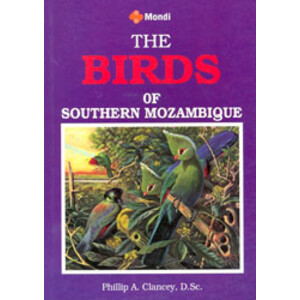 THE BIRDS OF SOUTHERN MOZAMBIQUE