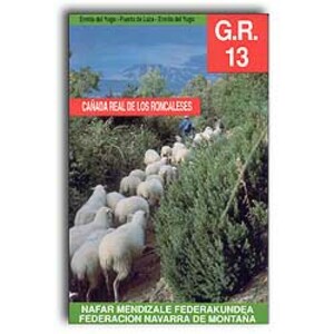 GR-13. CAÑADA REAL DE LOS RONCALESES