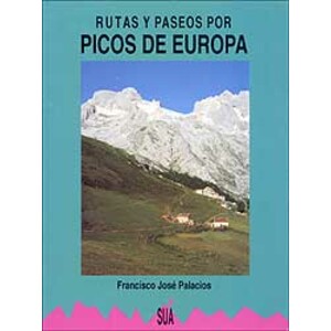 RUTAS Y PASEOS POR PICOS DE EUROPA