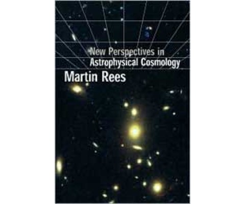 NEW PERSPECTIVES IN ASTROPHYSICAL COSMOLOGY.