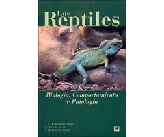 LOS REPTILES. BIOLOGÍA, COMPORTAMIENTO Y PATOLOGÍA                                                                                                    