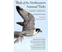 BIRDS OF THE NORTHWESTERN NATIONAL PARKS. A BIRDER'S PERSPECTIVE