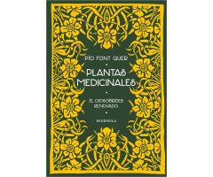PLANTAS MEDICINALES. EL DIOSCÓRIDES RENOVADO                                                                                                          
