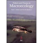 PATTERN AND PROCESS IN MACROECOLOGY