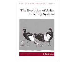 OXFORD ORNITHOLOGY SERIES. THE EVOLUTION OF AVIAN BREEDING SYSTEMS